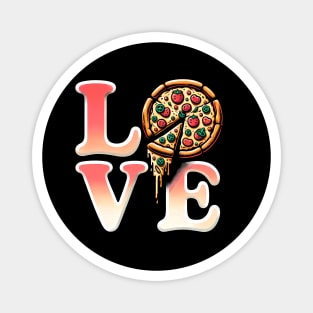 Love Pizza, Funny Pizza Lover Magnet